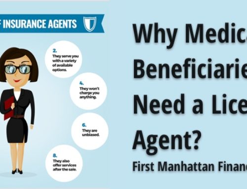 Why Medicare Beneficiaries Need a Licensed Agent?